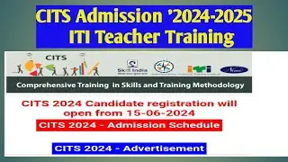 CITS Admission '2024|| ITI Teacher Training '2024||CITS online form fill up '2024