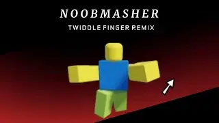 NOOBMASHER | Roblox My Movie | Twiddlefinger Character Remix