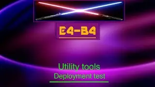 E4-B4 Utility Tools Test