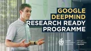 Программа Google DeepMind Research Ready Programme в Кардиффском университете.