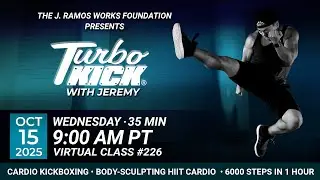 Virtual 35 Minute Turbo Kick with Jeremy Ramos (10/15/22025) - 9:00 AM PT