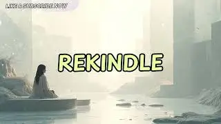 Rekindle - Music for Gaming/Working/Studying... | Maimelodic
