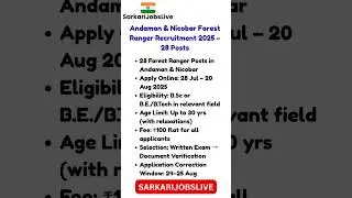 Andaman & Nicobar Forest Ranger Recruitment 2025 &ndash; 28 Posts | Apply Online by 20 Aug