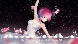 Chandelier - Nightcore