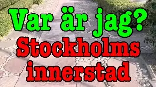 UTMANING. Var &auml;r jag? #13. Stockholms innerstad innanf&ouml;r tullarna (Svar i texten)