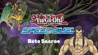 Deck Profil Speed Duel : B&ecirc;te Sacr&eacute;e