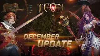 Teon: Sword & Magic December Update Trailer