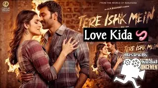 Tere Ishq Mein Teaser Review | Review By Kushal 