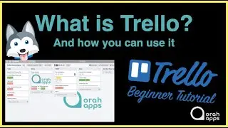What Is Trello? - A quick tour and how to use Trello.