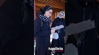Alla scoperta dell' Aquileia.