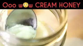 CREAM HONEY / MUSTARD HONEY/CRYSTALLIZED HONEY/BEEKEEPING/BEE/APICULTURE #Creamhoney #naturalhoney