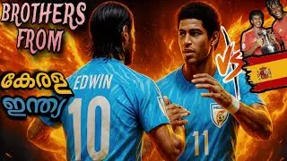 Drewin & Edwin 🔥 A New Era in Indian Football !!! Become a Legend Malayalam (Part 7)