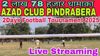 AZAD CLUB PINDRABERA TWO DAY'S FOOTBALL TOURNAMENT