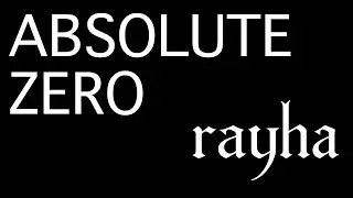 rayha / ABSOLUTE ZERO (Lyrics Video)