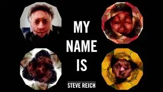 Amstel Quartet: Steve Reich - My Name Is