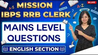 MISSION IBPS RRB CLERK MAINS | DAY - 5 | ENGLISH EXACT EXAM LEVEL QUESTION | BY Ms.KAMALA