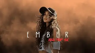 EMBER | Dark Trap Mix