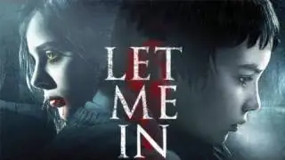 Let Me In Movie Review: Beyond The Trailer