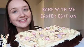 BAKE WITH ME | Easter Edition