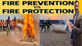 What is Fire Prevention & Fire Protection |Difference | Prevention & Protection @SafetyTrainerNebosh