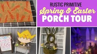 Spring & Easter Porch Tour 2023 | Rustic Primitive