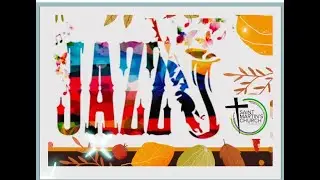 St. Martin&rsquo;s 2021 Jazzing in the Sanctuary Virtual Fundraiser