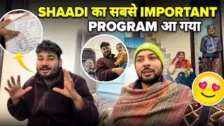 Shaadi का सबसे IMPORTANT Program आ गया 😍🥳