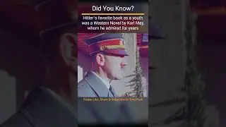 Hitler's Favorite Noval Writter - Karl May  #timepeek #hitler #history #historyfacts #didyouknow