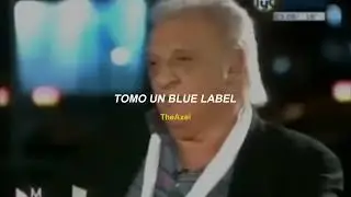 EL BLUE LABEL DE JOHNNY WALKER   LYRICS