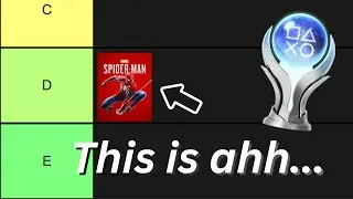 Ranking all my Platinum Trophies on a tier list (Very original I know)