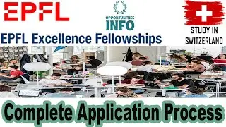 How To Apply For EPFL Excellent Fellowships in Switzerland