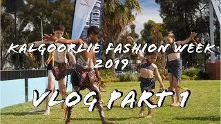 Kalgoorlie Fashion Week 2019, Western Australia Vlog Part 1