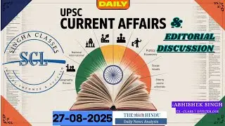 Daily Current Affairs - 27 August 2025 | Singha Classes | UPSC, SPSC, GOV EXAMS