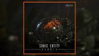 Sonic Entity - Debris