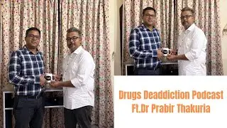 Drugs, Addiction, Recovery, Understanding Substance Use, Rehabs from Dr.Prabir Thakuria Psychiatrist