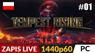Tempest Rising PL 🪖 #1 - ZAPIS LIVE 💥 Sprawdźmy ile w tym C&C