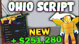 *NEW* Ohio. Script  (PASTEBIN 2023) (MONEY, AUTOFARM,  GODMODE, ANTI STOMP, TELEPORT)