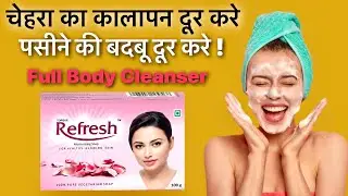 Refresh Moisturizing Soap Review , Benefits & How To Use