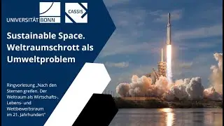 Sustainable Space. Weltraumschrott als Umweltproblem