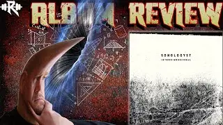 Sonologyst - Interdimensional [dark ambient review]