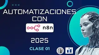 Curso N8N - Clase 1