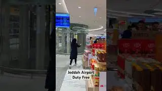 JEDDAH AIRPORT || DUTY FREE || #jeddahairport #dutyfree #airport #saudiarabia #jeddah #shorts
