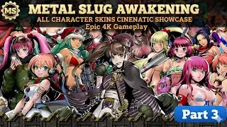 Metal Slug Awakening &ndash; All Character Skins Cinematic Showcase | Epic 4K Gameplay (Part - 3)