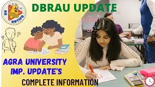 AGRA UNIVERSITY LATEST NEWS || EXAM'S UPDATE || UG&PG MAIN EXAM || Ak Notifs