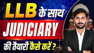 Judiciary Preparation With LLB | Judge Kaise Bane? How To Become Judge In India | Law Wallah