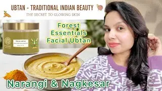 Tan Removal Without Chemicals? | Forest Essentials Facial Ubtan | Honest Review