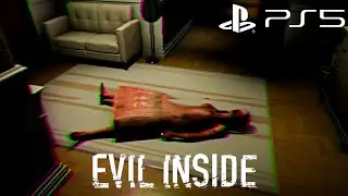Evil Inside - PS5 4K Full Walkthrough (Psychological Horror Game) Like P.T