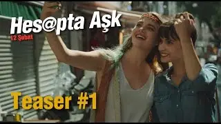 Hesapta Aşk - Birinden Hoşlanmak i&ccedil;in Ne Gerekir?