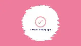 Forever Beauty App Demo 2024