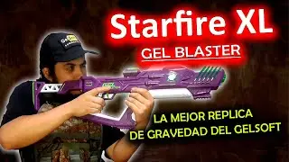 Starfire XL (Blaster de Hidrogel premium) - (Review, unboxing  Gel blasters)